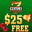 7Reels Casino $25 Free Exclusive No Deposit Bonus